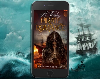 Eine trashige Piraten-Romanze: Buch Zwei von Sinnamon Carnelian (Fantasy-Romanze)