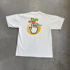 Vintage 90s Microsoft &quot;ThiS Way to the Internet&quot; Graphic Flawed T-Shirt / Retro / Technology / Extra Large White