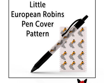 Beaded Pen Cover Pattern, Even Count Peyote Stitch, Instant Download PDF File, Little European Robins