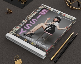 Sissy 101 - Tasks, Tips & Affirmations | Paperback Copy | 126 page Book | Guide for Sissies | Embracing Sissyhood | The Art of Feminization
