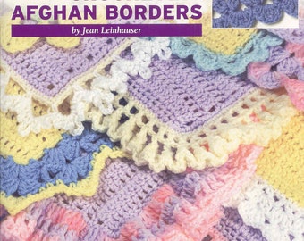 50 Crocheted Afghan Borders  ~  Crochet Book  ~ New