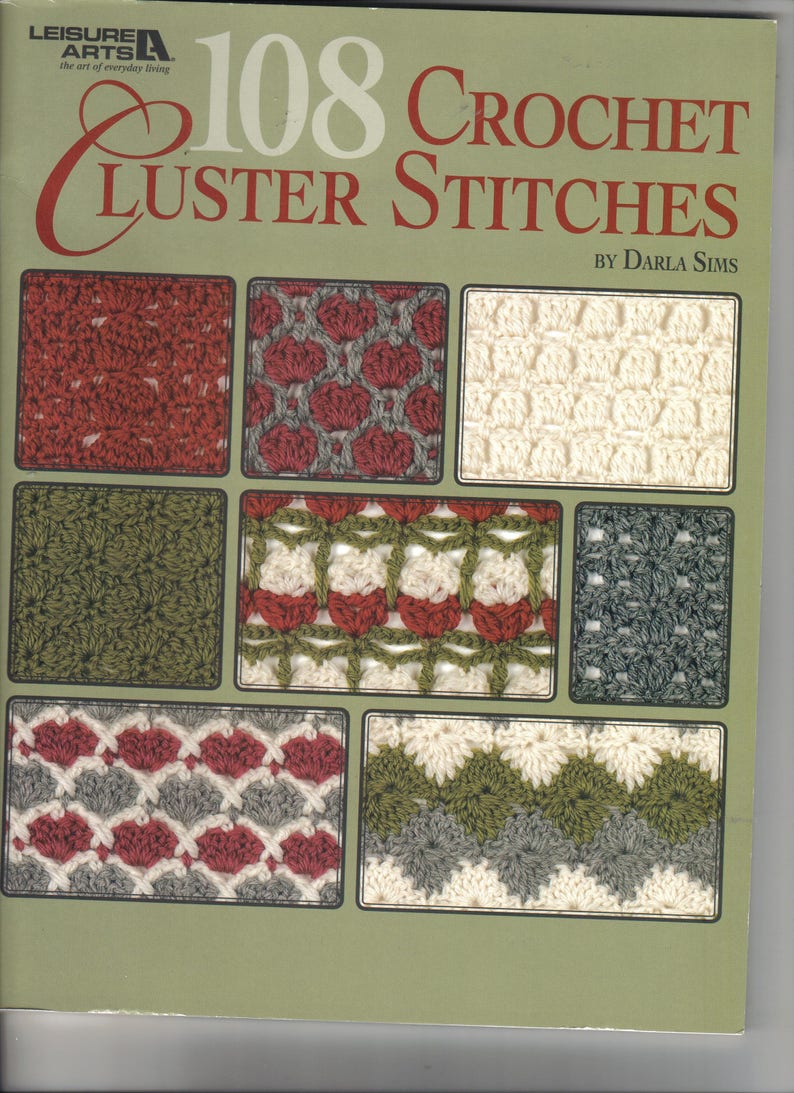 108 Crochet Cluster Stitches reference Book Crochet Book Leisure Arts immagine 1