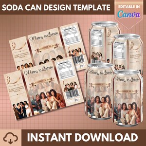May include: Soda can design template with the text "Waiting to Exhale" and "November XX, 202X". The design features a group of women and includes nutrition facts and a barcode. The words "Instant Download" are also visible.