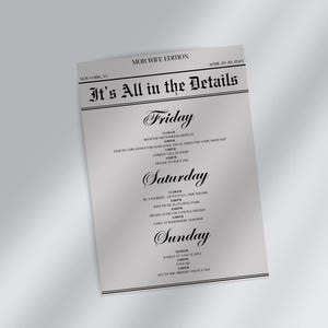 May include: A printable wedding weekend schedule with the title "It's All in the Details" in a newspaper-style font. The schedule lists events for Friday, Saturday, and Sunday.