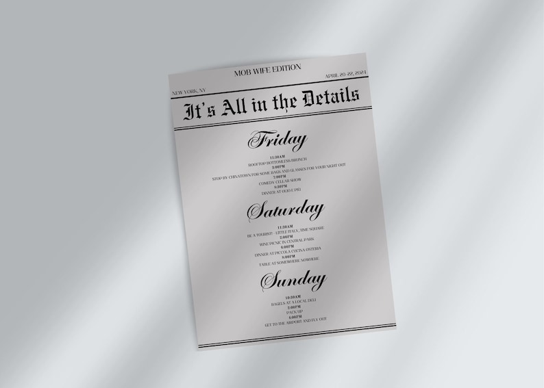 May include: A printable wedding weekend schedule with the title "It's All in the Details" in a newspaper-style font. The schedule lists events for Friday, Saturday, and Sunday.