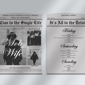 May include: Black and white newspaper style invitation for a bachelorette party. The headline reads "Ciao to the Single Life" and features a photo of a woman in a black dress. The text "Cheers to a weekend celebrating our Mob Wife" is also included. The invitation includes a schedule of events for Friday, Saturday, and Sunday.