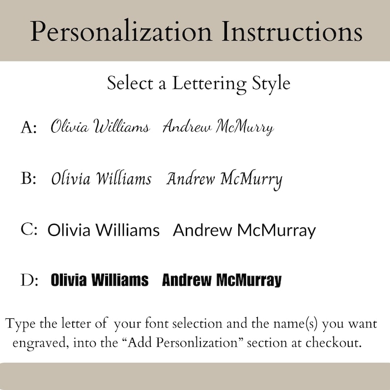 May include: A white background displays "Personalization Instructions" and instructions for selecting a lettering style. Four lettering styles are shown, each with the names "Olivia Williams" and "Andrew McMurry" in different fonts. Instructions are provided for adding personalization.