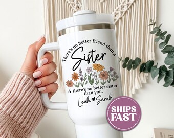 Personalized Sister Tumbler 40oz With Handle – Custom Travel Mug Gift