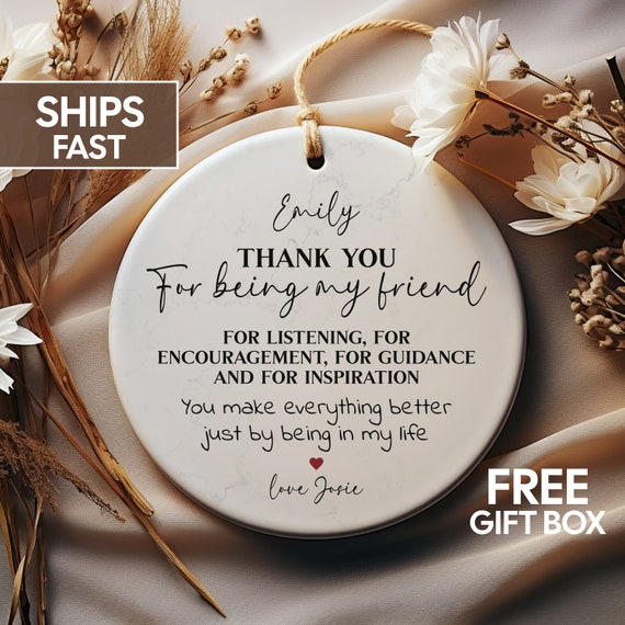 Thank You Friend Ornament Thank You Gift For Friend, Personalized Thank You Gifts, Heartfelt Gift For A Friend Gratitude Gift Custom Thanks