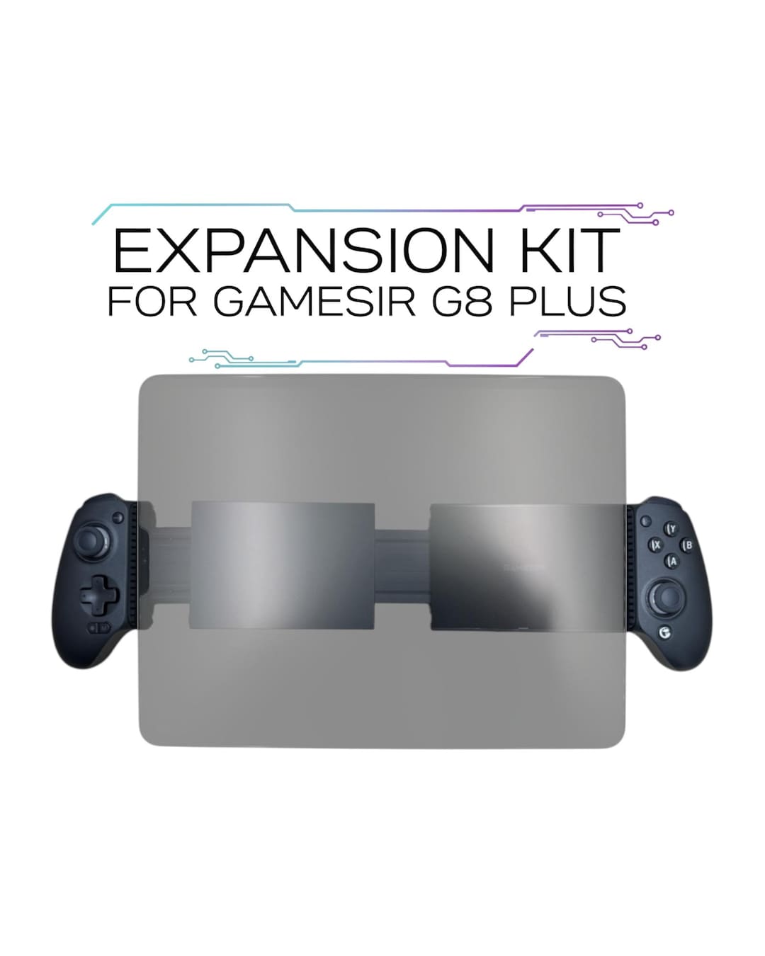 GAMESIR G8 PLUS Tablet Expansion Kit 4-16.5 Inch (controller Not