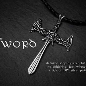 The Sword Pendant Tutorial a lesson in wire work. No Soldering image 1