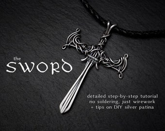 The Sword Pendant Tutorial - a lesson in wire work. No Soldering!