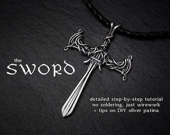 The Sword Pendant Tutorial - a lesson in wire work. No Soldering!