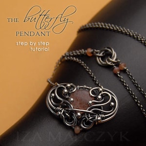 The Butterfly Pendant Step-By-Step Wire-Wrapping Tutorial by Iza Malczyk instant download image 1