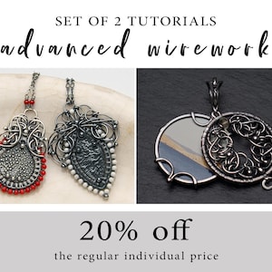 May include: Set of two wirework jewelry tutorials, featuring a silver pendant with red beads and a silver pendant with white beads, and a silver pendant with a round, blue and white design.  The text "SET OF 2 TUTORIALS advanced wirework 20% off the regular individual price" is displayed.
