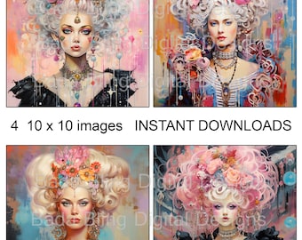 Marie Antoinette Gets A Makeover original art  ( 4) 10x 10  art prints  INSTANT DOWNLOADS  for junk journals framed prints fabric blocks etc