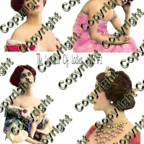 THE LOVELIST OF LADIES  sheet 1 ,  a digital collage sheet   JPEG or PDF