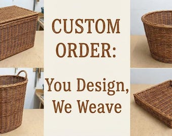 Cesta de mimbre personalizada / Cesta de mimbre tejida a mano / Cesta de almacenamiento de ratán a medida / Tamaño y forma personalizados / Cualquier estilo (pedido por adelantado)