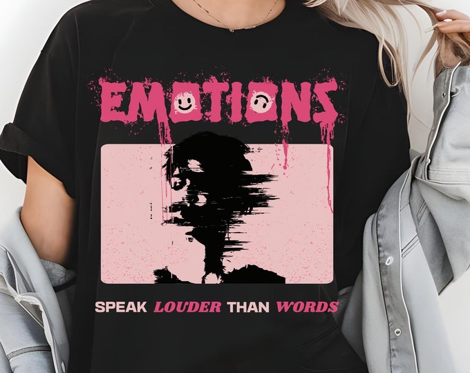 Emotions Speak Louder Than Words Tee | Mental Health Matters Graphic Shirt | Inspirational Self-Care Apparel | Anxiety Awareness Gift