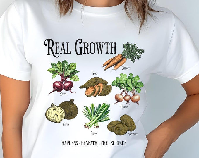 Inspirational Carrot Beet Radish Garden Tee | Plant Lover Gift | Real Growth Happens Beneath the Surface T-Shirt | Cute Garden Graphic Tee