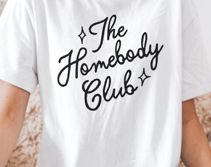 Homebody Club Cozy T-Shirt | Unisex Tee for Introverts | Self Care Shirt | Everyday Wear | Funny Gift for Home Lovers