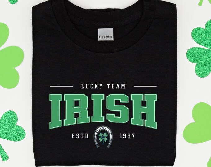 Lucky Team Irish T-Shirt | Irish Heritage Graphic Tee | St. Patrick's Day Shirt | Shamrock Horseshoe T-Shirt | Vintage Irish Pride Shirt