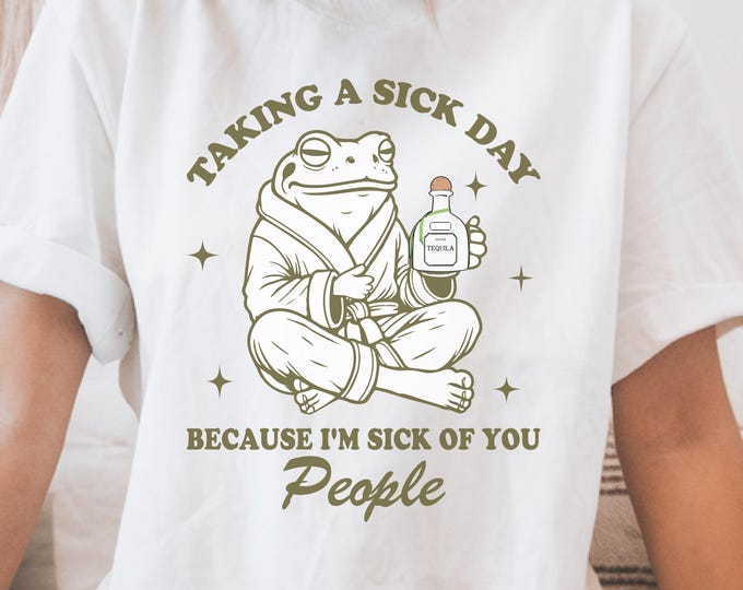 Relatable Tequila Frog T-Shirt | Cozy Sick Day Frog T-Shirt | Cute Introvert Humor Tee| Quirky Alcohol Lover Gift | Unisex Frog Meme Shirt