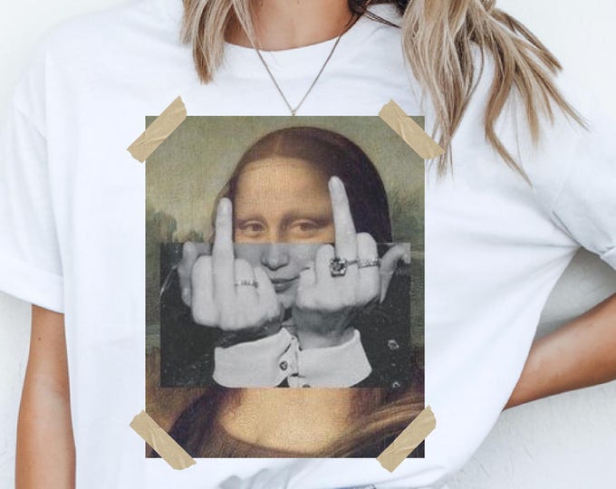 Mona Lisa T-Shirt | Funny Renaissance Art Tee | Vintage Aesthetic Graphic Shirt | Sarcastic Historical Tee | Trendy Artsy Humor Gift