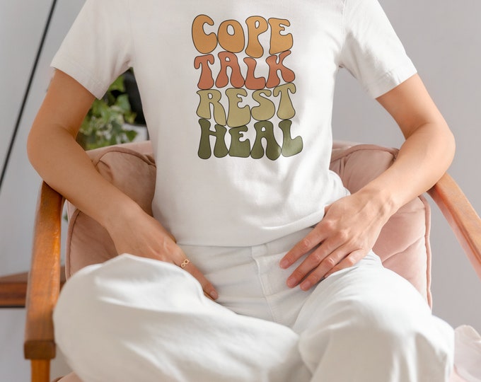 Cope Talk Rest Heal Motivational Shirt| Mental Health Shirt| Positive Shirt| Premium Crewneck T-shirt