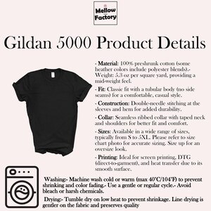 May include: Black Gildan 5000 t-shirt with product details about the material, fit, construction, collar, sizes, and printing. The text includes information about the weight, stitching, and how the shirt is ideal for screen printing, direct-to-garment, and heat transfer. The image also includes washing and drying instructions.