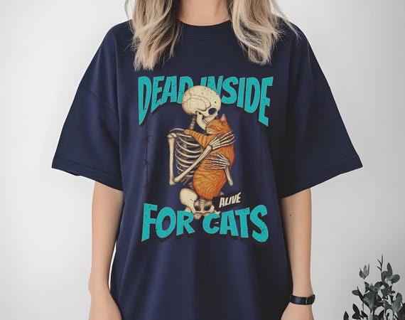 Funny Cat Lover Tee | Dead Inside but Alive Skeleton T-Shirt | Cute Goth Cat Shirt | Quirky Cat Mom Gift | Sarcastic Pet Lover Tee