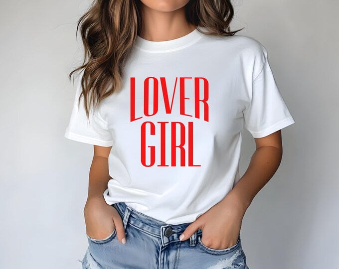 Lover Girl Shirt | Bold Red Valentine's Day Graphic Tee | Romantic Unisex T-Shirt | Cute Valentine Outfit | Love-Themed Gift for Her