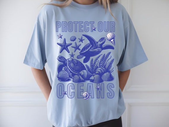 Protect Our Oceans TShirt | Marine Life Conservation Tee | Save The Ocean Shirt | Eco-Friendly Ocean Awareness Tee | Sea Turtle Shirt