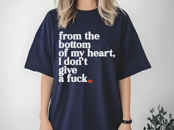 Edgy Bold Statement T-Shirt | Unisex Graphic Tee with Funny Quote | Trendy Grunge Streetwear Shirt | Sarcastic Oversized Tee for Gen Z Mood