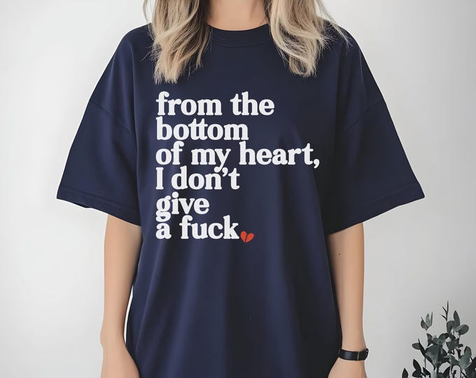 Edgy Bold Statement T-Shirt | Unisex Graphic Tee with Funny Quote | Trendy Grunge Streetwear Shirt | Sarcastic Oversized Tee for Gen Z Mood