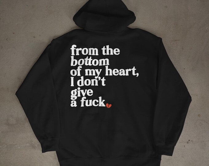 IDGAF Broken Heart Hoodie | Edgy Bold Statement Hoodie | Grunge Aesthetic Oversized Unisex Pullover | Anti-Love Club Fashion