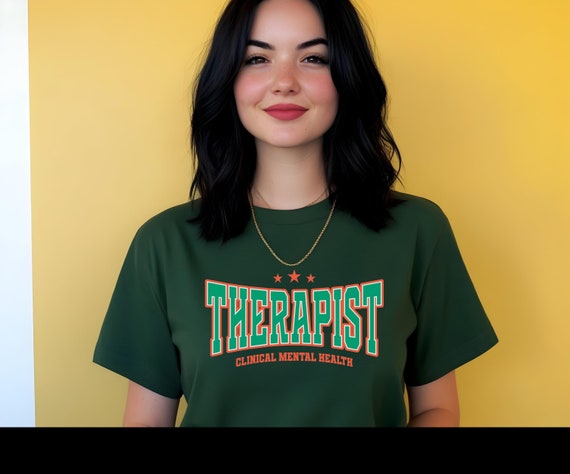Therapist T-Shirt | Clinical Mental Health Advocate Tee | Psychology Graphic Tee | Funny Therapy Shirt | Counselor Gift for Mental Wellness
