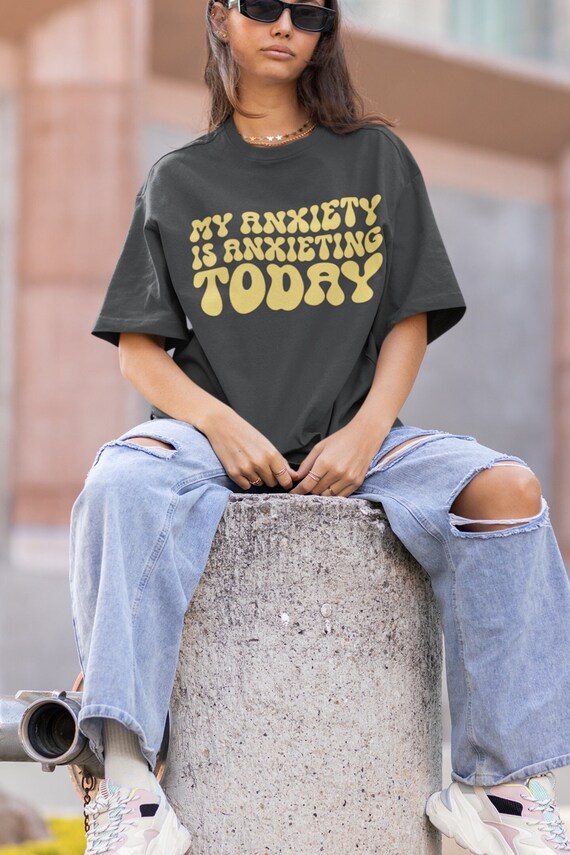 Funny Anxiety Shirt, Funny Mental Health Shirt, Social Anxiety Shirt, Anxiety Shirt, Sarcastic Shirt, Introvert Shirt, Funny Shirt