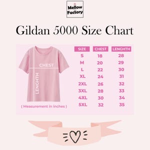 May include: Gildan 5000 Size Chart with measurements in inches for chest and length for sizes S through 5XL.