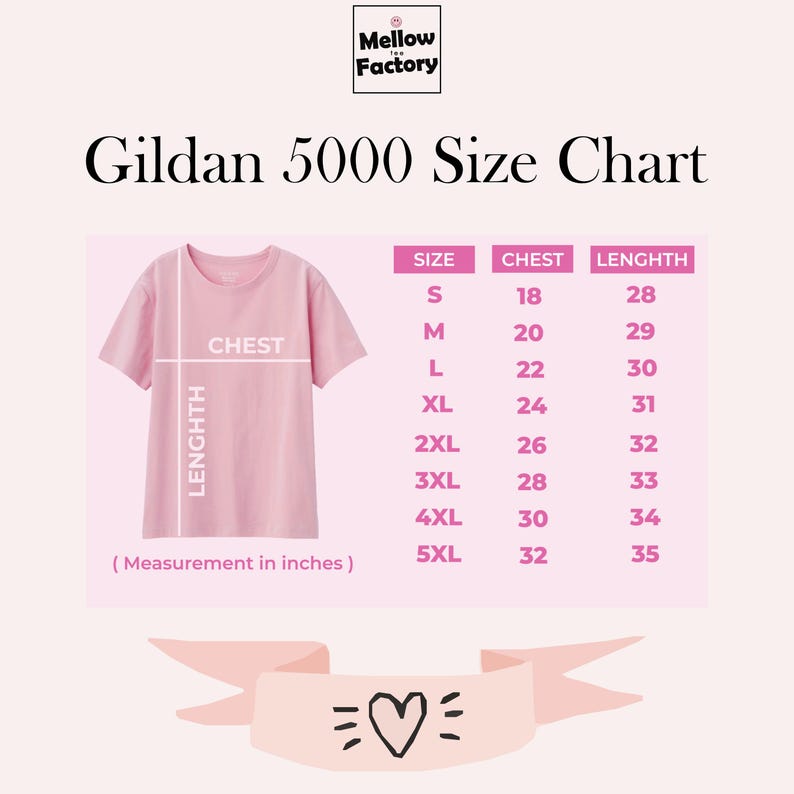 May include: Gildan 5000 Size Chart with measurements in inches for chest and length for sizes S through 5XL.