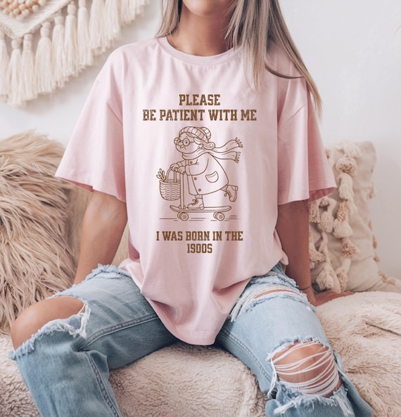 Funny Vintage Humor Tee | From the 1900s Grandma Graphic Tee | Unisex 90s Birthday T-Shirt | Sarcastic Nostalgic  T-Shirt |  Millennial Tee