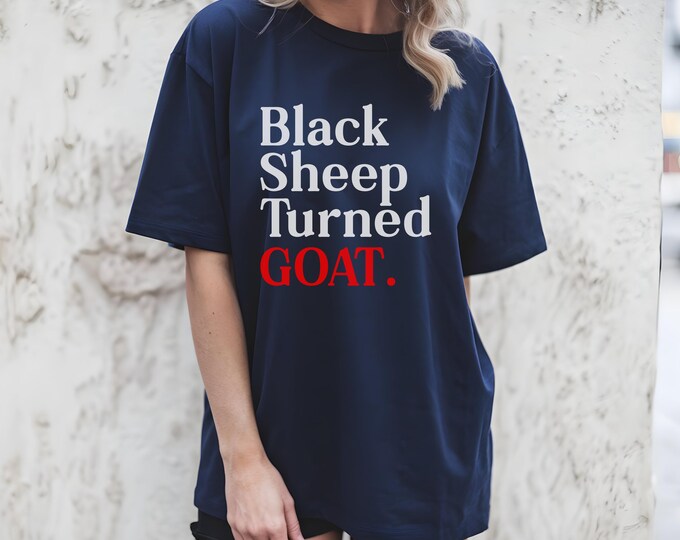 Black Sheep Turned GOAT T-Shirt| Inspirational Graphic Tee| Growth Mindset Motivational Shirt| Goat Shirt Gift for Him Her| Vintage Crewneck