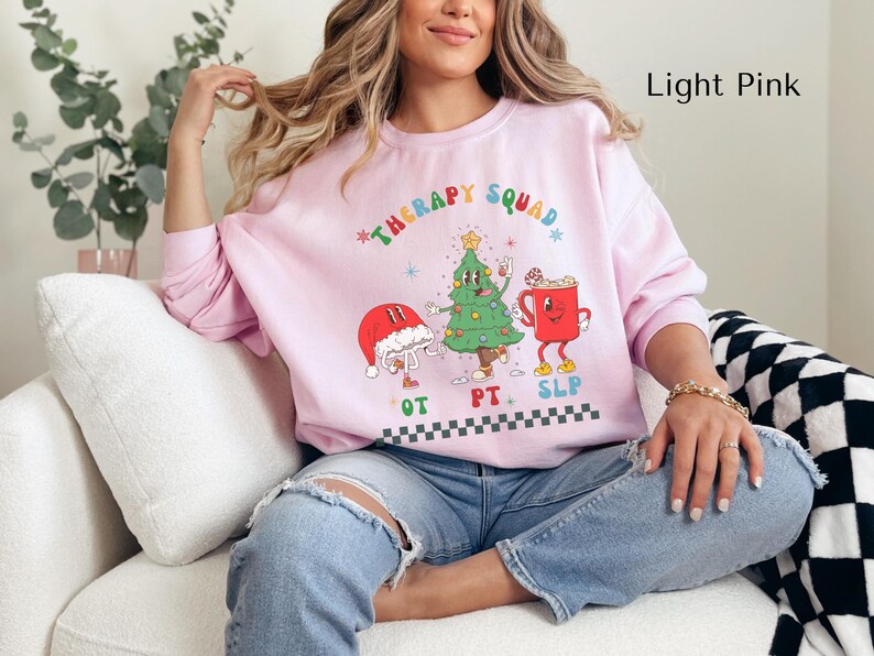 Pediatric Christmas Therapy Squad Sweatshirt and Shirt, Colorful PT OT ...