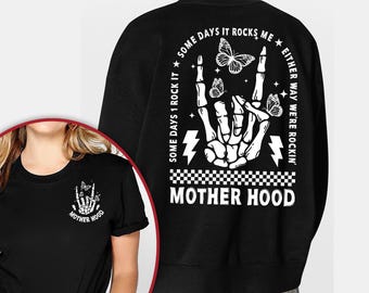 Motherhood Rock Skeleton Shirt, Motherhood Some day I rock it Shirt, Trendy Mom Shirt, Women Shirt, Rocking Motherhood Shirt, Gift For Mom