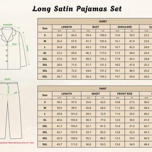 May include: A size chart for a long satin pyjamas set, detailing shirt and trouser measurements. The shirt measurements include length, bust, shoulder, and sleeve in inches and centimetres. Trouser measurements include length, waist, front rise, and hip.