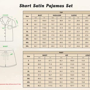 May include: Short satin pyjama set with size charts for top and trouser measurements. The top has short sleeves and a button-down design. The shorts have a drawstring waist. Measurements are in inches and cm.