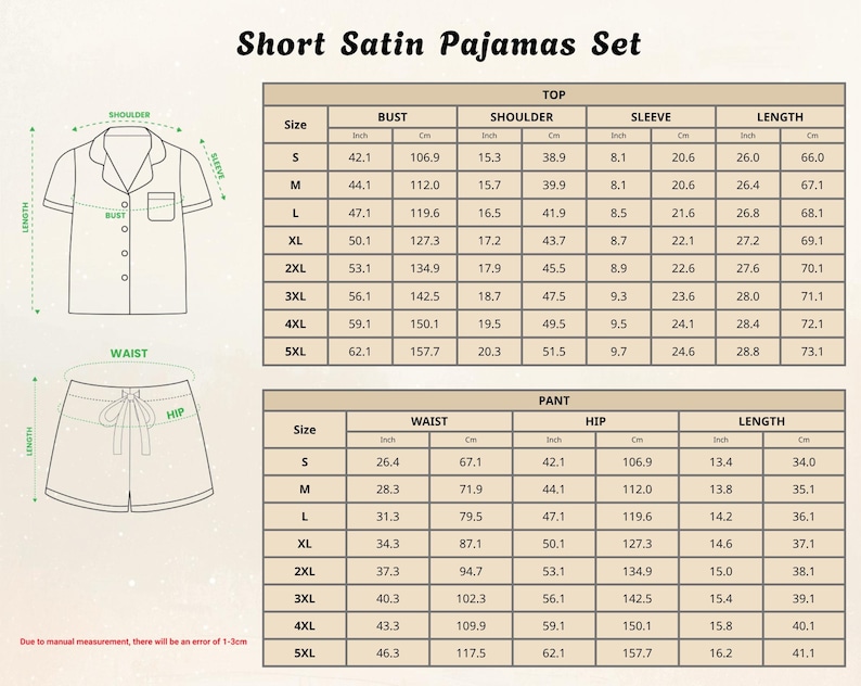 May include: Short satin pyjama set with size charts for top and trouser measurements. The top has short sleeves and a button-down design. The shorts have a drawstring waist. Measurements are in inches and cm.