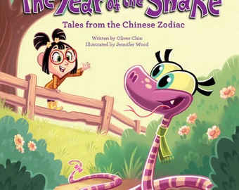 The Year of the Snake - Tales from the Chinese Zodiac - illustrated children's picture book