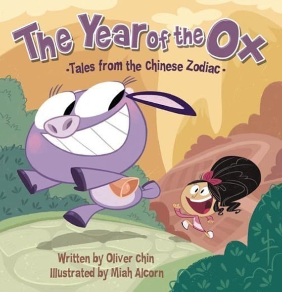 The Year of the Ox - Tales From the Chinese Zodiac - Illustrated