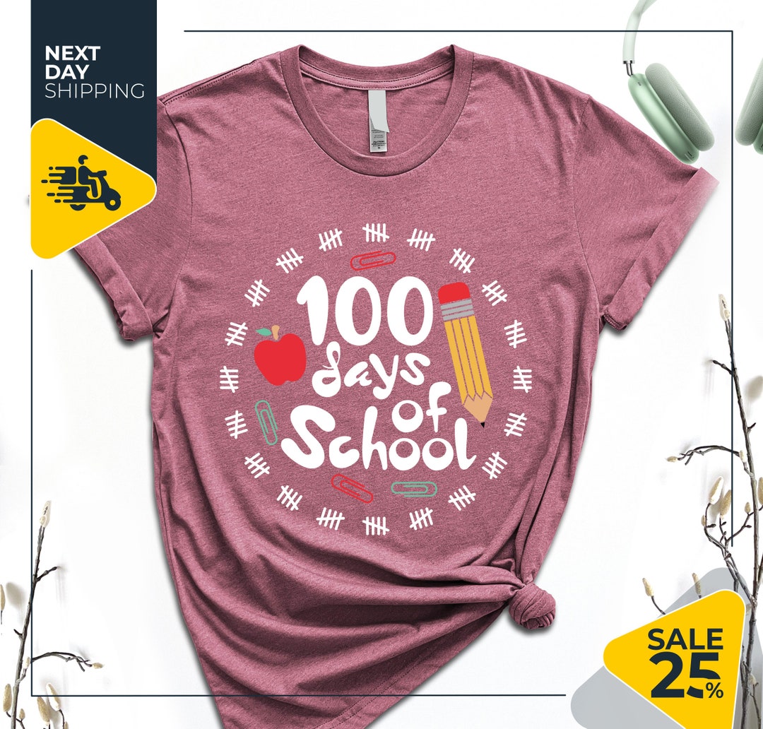 100 Days of School Shirt 100 Day Shirt 100th Day of School Celebration Student Shirt Back to